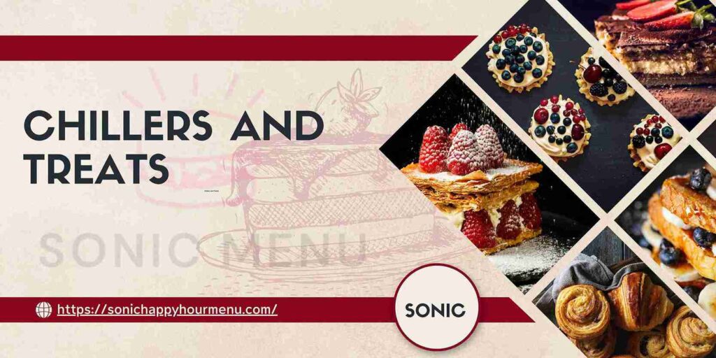 Sonic Chillers and Treats