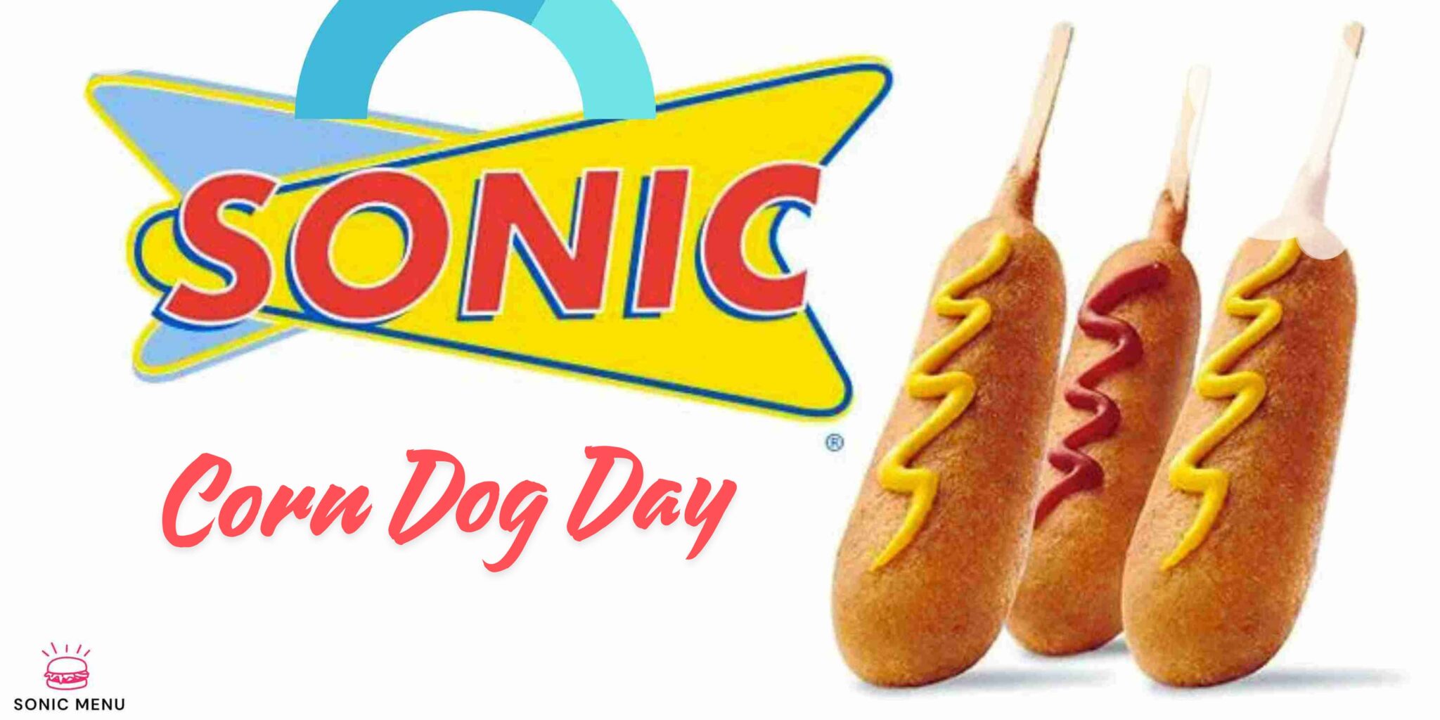 Sonic Corn Dog Day 2024 A Day of Fun and Excitement